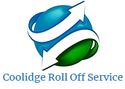 Coolidge Roll Off Service